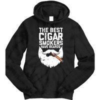 The Best Cigar Smokers Have Beards Cigar Bearded Dad Tie Dye Hoodie