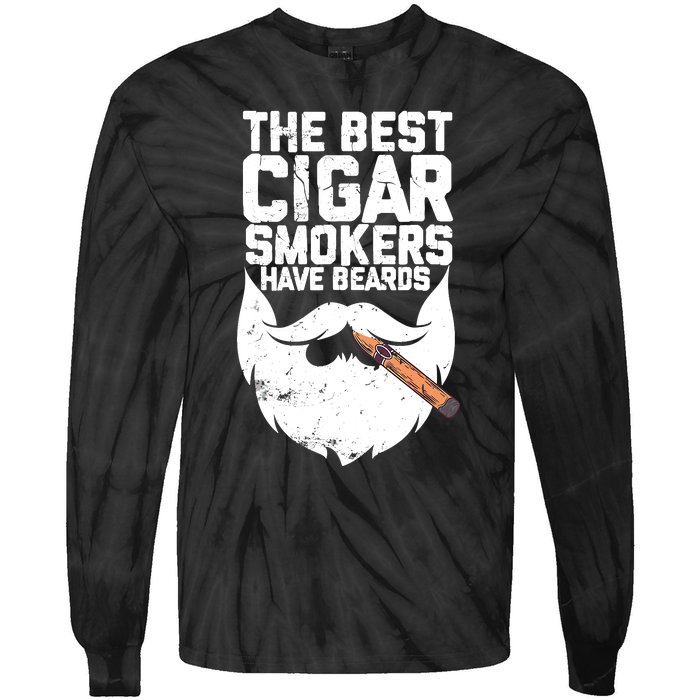 The Best Cigar Smokers Have Beards Cigar Bearded Dad Tie-Dye Long Sleeve Shirt