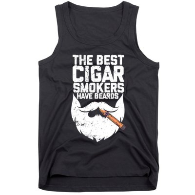 The Best Cigar Smokers Have Beards Cigar Bearded Dad Tank Top