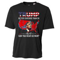 Trump Better Coverage Than 5g Can You Hear Us Now Politics Cooling Performance Crew T-Shirt