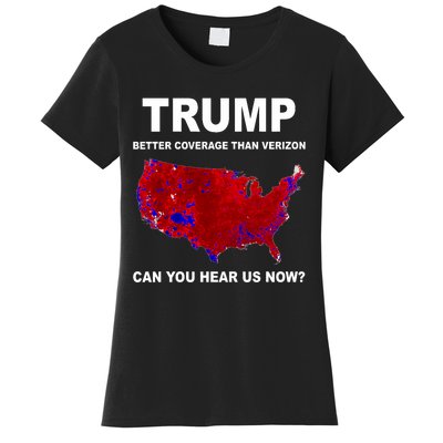 Trump Better Coverage Politics Women's T-Shirt