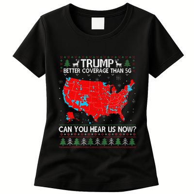 Trump Better Coverage Than 5g Ugly Christmas Sweater Xmas Women's T-Shirt