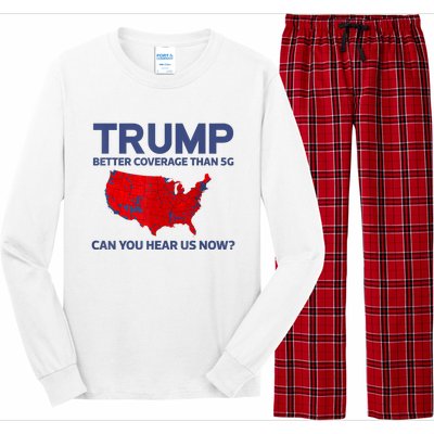 Trump Better Coverage Than 5g Can You Hear Us Now 2024 Long Sleeve Pajama Set