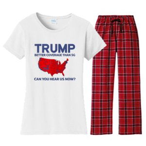 Trump Better Coverage Than 5g Can You Hear Us Now 2024 Women's Flannel Pajama Set