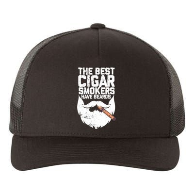 The Best Cigar Smokers Have Beards Cigar Bearded Dad Yupoong Adult 5-Panel Trucker Hat