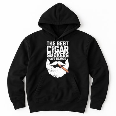 The Best Cigar Smokers Have Beards Cigar Bearded Dad Hoodie