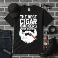 The Best Cigar Smokers Have Beards Cigar Bearded Dad Tall T-Shirt