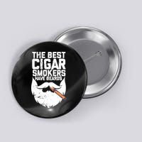The Best Cigar Smokers Have Beards Cigar Bearded Dad Button
