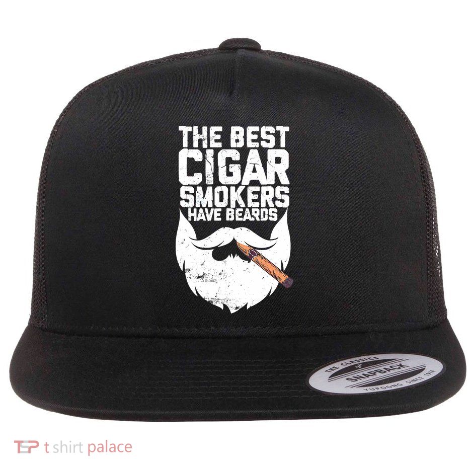 The Best Cigar Smokers Have Beards Cigar Bearded Dad Flatbill Hat