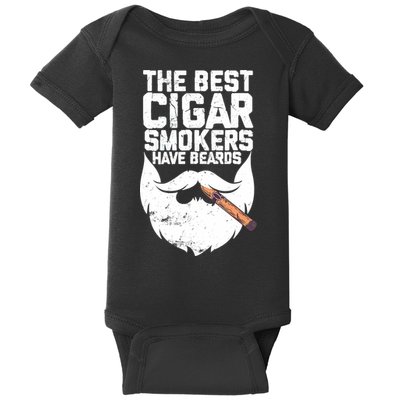 The Best Cigar Smokers Have Beards Cigar Bearded Dad Baby Bodysuit