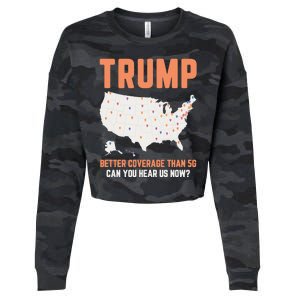 Trump Better Coverage Than 5g Can You Hear Us Now Cropped Pullover Crew