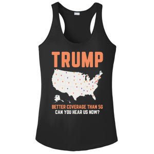 Trump Better Coverage Than 5g Can You Hear Us Now Ladies PosiCharge Competitor Racerback Tank