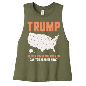 Trump Better Coverage Than 5g Can You Hear Us Now Women's Racerback Cropped Tank