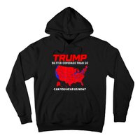 Trump Better Coverage Than 5g Can You Hear Us Now Trending Trump Design Hoodie