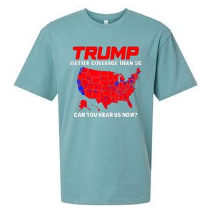 Trump Better Coverage Than 5g Can You Hear Us Now Trending Trump Design Sueded Cloud Jersey T-Shirt