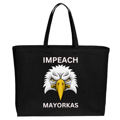 Texas Border Crisis Impeach Mayorkas Cotton Canvas Jumbo Tote