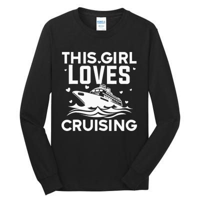 Travel Best Cruising Cruise Ship Lover Cruise Tall Long Sleeve T-Shirt