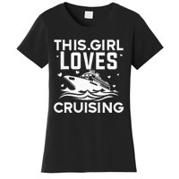 Travel Best Cruising Cruise Ship Lover Cruise Women's T-Shirt