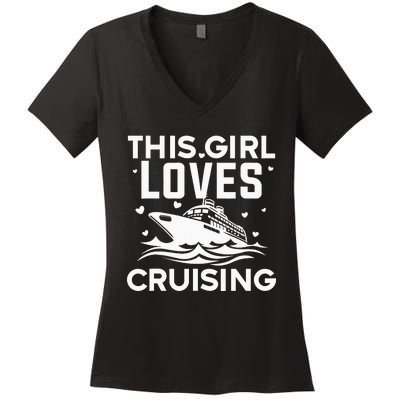 Travel Best Cruising Cruise Ship Lover Cruise Women's V-Neck T-Shirt