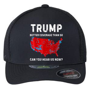 Trump Better Coverage Than 5g Can You Hear Us Now Retro Flexfit Unipanel Trucker Cap