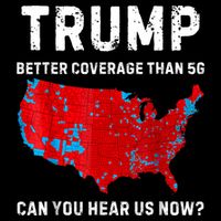 Trump Better Coverage Than 5g Can You Hear Us Now Retro Daily Commute Backpack