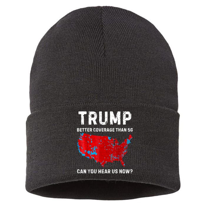 Trump Better Coverage Than 5g Can You Hear Us Now Retro Sustainable Knit Beanie