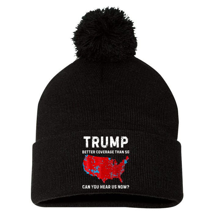 Trump Better Coverage Than 5g Can You Hear Us Now Retro Pom Pom 12in Knit Beanie