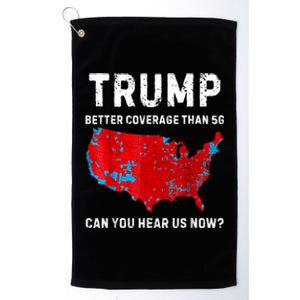 Trump Better Coverage Than 5g Can You Hear Us Now Retro Platinum Collection Golf Towel