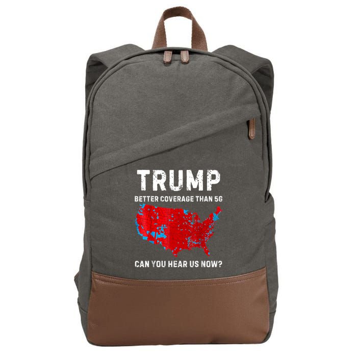 Trump Better Coverage Than 5g Can You Hear Us Now Retro Cotton Canvas Backpack