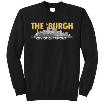 The Burgh City of Champions Retro Pittsburgh Sweatshirt