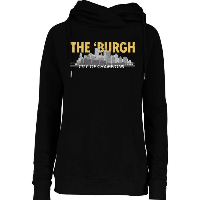 The Burgh City of Champions Retro Pittsburgh Womens Funnel Neck Pullover Hood