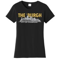 The Burgh City of Champions Retro Pittsburgh Women's T-Shirt