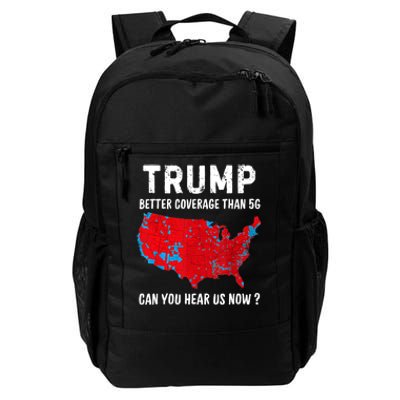 Trump Better Coverage Politics Funny Daily Commute Backpack