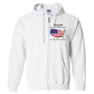 Trump Better Coverage Than 5g Can You Hear Us Now Politics Full Zip Hoodie