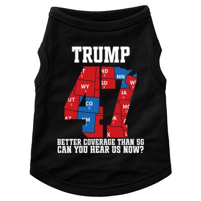 Trump Better Coverage Than 5g Can You Hear Us Now Usa Map Doggie Tank