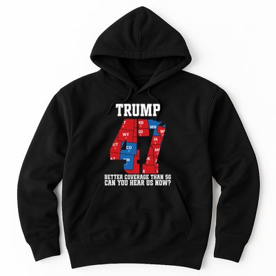 Trump Better Coverage Than 5g Can You Hear Us Now Usa Map Hoodie