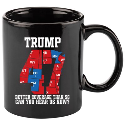 Trump Better Coverage Than 5g Can You Hear Us Now Usa Map 11oz C Handle Ceramic Mug