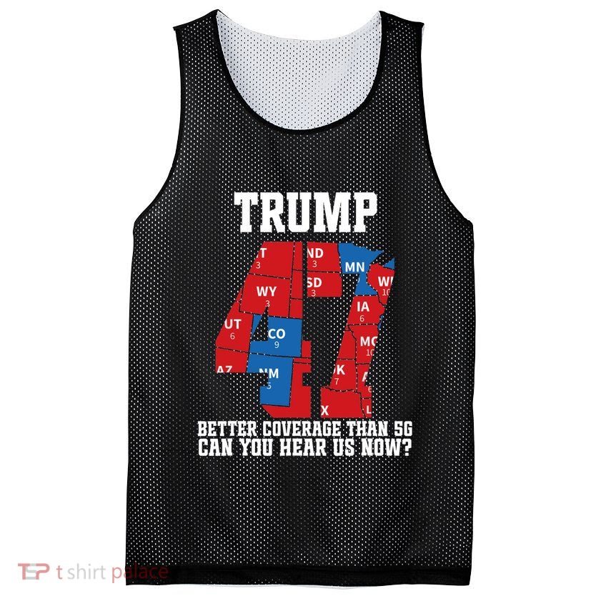 Trump Better Coverage Than 5g Can You Hear Us Now Usa Map Mesh Reversible Basketball Jersey Tank