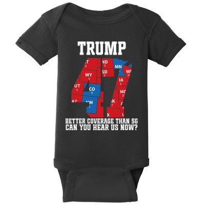 Trump Better Coverage Than 5g Can You Hear Us Now Usa Map Baby Bodysuit