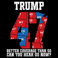 Trump Better Coverage Than 5g Can You Hear Us Now Usa Map Tie-Dye T-Shirt