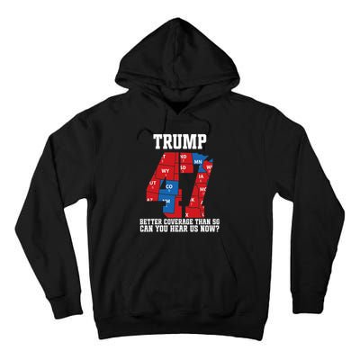 Trump Better Coverage Than 5g Can You Hear Us Now Usa Map Tall Hoodie