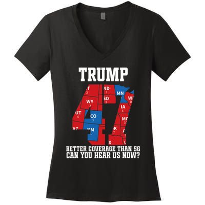 Trump Better Coverage Than 5g Can You Hear Us Now Usa Map Women's V-Neck T-Shirt