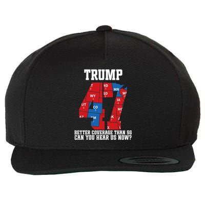 Trump Better Coverage Than 5g Can You Hear Us Now Usa Map Wool Snapback Cap