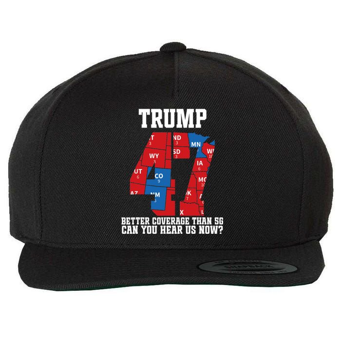 Trump Better Coverage Than 5g Can You Hear Us Now Usa Map Wool Snapback Cap