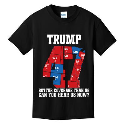 Trump Better Coverage Than 5g Can You Hear Us Now Usa Map Kids T-Shirt