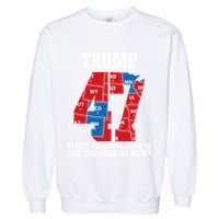 Trump Better Coverage Than 5g Can You Hear Us Now Usa Map Garment-Dyed Sweatshirt