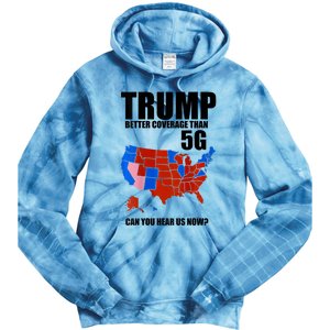 Trump Better Coverage Than 5g Can You Hear Us Now Usa Map Tie Dye Hoodie