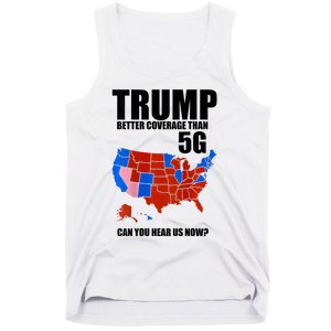 Trump Better Coverage Than 5g Can You Hear Us Now Usa Map Tank Top