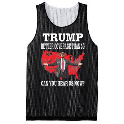 Trump Better Coverage Than 5g Can You Hear Us Now Politics Mesh Reversible Basketball Jersey Tank