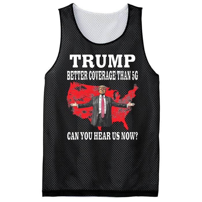 Trump Better Coverage Than 5g Can You Hear Us Now Politics Mesh Reversible Basketball Jersey Tank